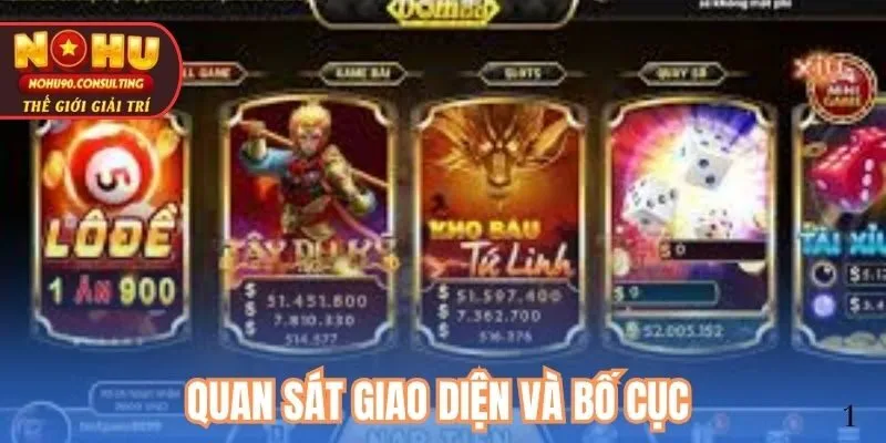 Quan sát giao diện và bố cục
