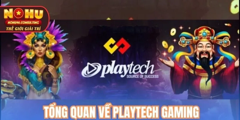 Tổng Quan Về PLAYTECH GAMING